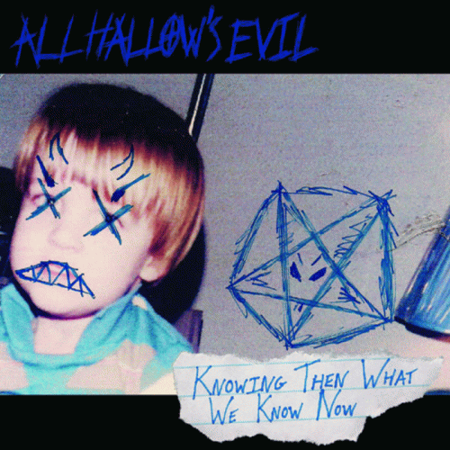 All Hallow's Evil : Knowing Then What We Know Now